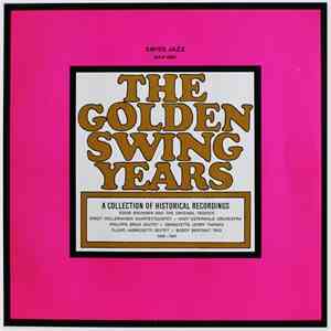 Various - The Golden Swing Years download flac