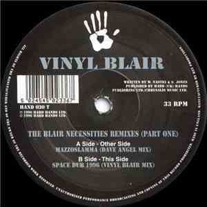 Vinyl Blair - The Blair Necessities Remixes (Part One) download flac