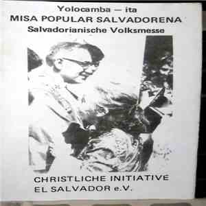 Yolocamba - Ita - Misa Popular Salvadorena / Salvadorianische Volksmesse download flac