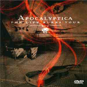 Apocalyptica - The Life Burns Tour download flac