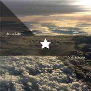 Auger Lake - Inhale/Exhale download flac