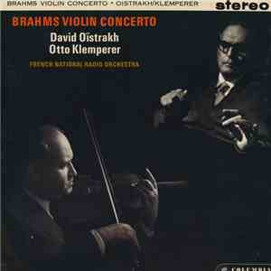 Brahms - French National Radio Orchestra, David Oistrakh, Otto Klemperer - Brahms Violin Concerto download flac