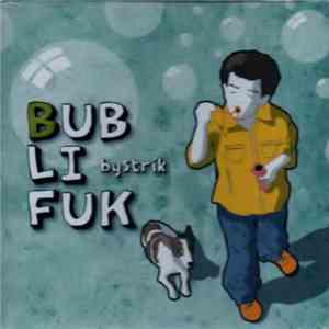 Bystrík - Bublifuk download flac