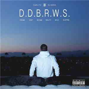 Carlito Olivero - D.D.B.R.W.S. download flac