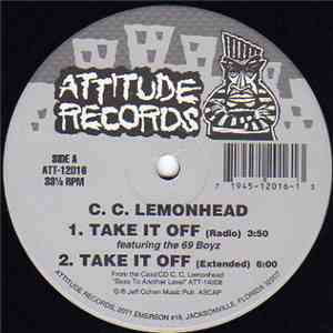 C.C. Lemonhead - Take It Off download flac
