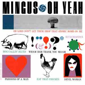 Charles Mingus - Oh Yeah download flac