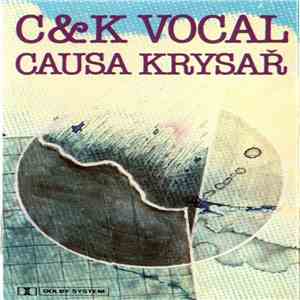 C&K Vocal - Causa Krysař download flac