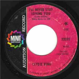 Clydie King - I'll Never Stop Loving You / Shing-A-Ling download flac