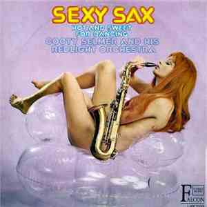 Cooty Selmer And His Red Light Orchestra - Sexy Sax download flac