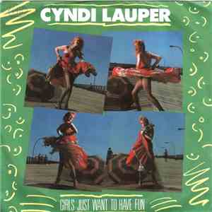 Cyndi Lauper - Girls Just Want To Have Fun download flac