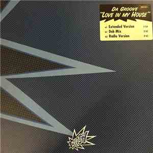 Da Groove - Love In My House download flac