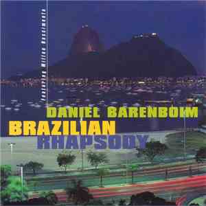 Daniel Barenboim - Brazilian Rhapsody download flac