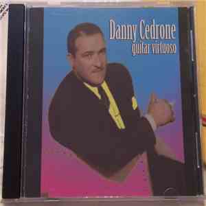 Danny Cedrone - Guitar Virtuoso download flac