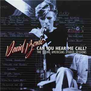 David Bowie - Can You Hear Me Call? download flac