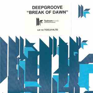 Deepgroove - Break Of Dawn download flac