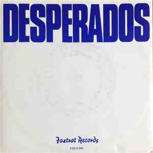 Desperados  - In Good Times download flac
