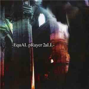 アヤビエ - Equal Prayer 2 All download flac