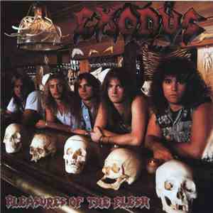 Exodus  - Pleasures Of The Flesh download flac
