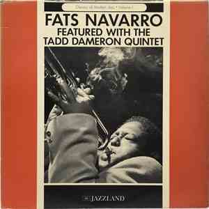 Fats Navarro Featured With The Tadd Dameron Quintet - Fats Navarro Featured With The Tadd Dameron Quintet download flac