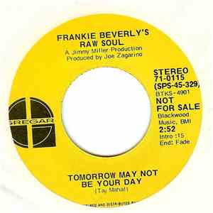 Frankie Beverly's Raw Soul - Tomorrow May Not Be Your Day download flac