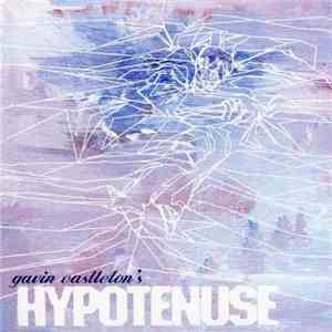 Gavin Castleton - Hypotenuse download flac