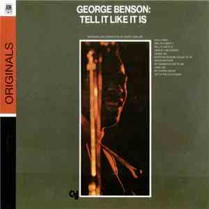 George Benson - Tell It Like It Is download flac