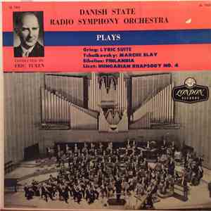 Grieg, Tchaikovsky, Sibelius, Liszt, Danish State Radio Symphony Orchestra, Erik Tuxen - Lyric Suite / Marche Slav / Finlandia / Hungarian Rhapsody No. 4 download flac