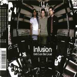 Infusion - Girls Can Be Cruel download flac