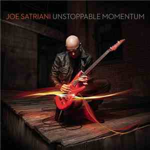 Joe Satriani - Unstoppable Momentum download flac