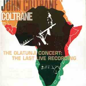 John Coltrane - The Olatunji Concert: The Last Live Recording download flac