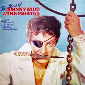 Johnny Kidd & The Pirates - The Best Of Johnny Kidd And The Pirates download flac