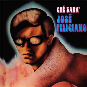 José Feliciano - Ché Sara' download flac