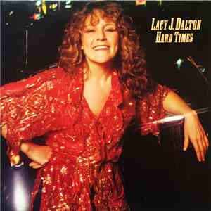 Lacy J. Dalton - Hard Times FLAC album