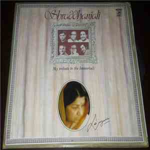 Lata Mangeshkar - Shraddhanjali - A Tribute To The Immortals download flac