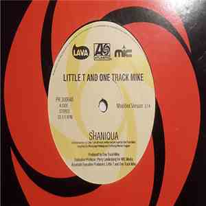 Little T And One Track Mike - Shaniqua download flac