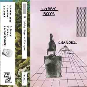 Lobby Boys - Changes download flac