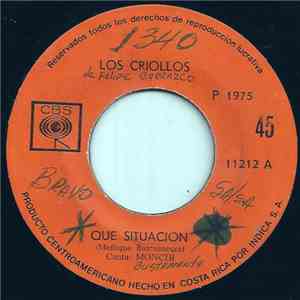 Los Criollos  - Que Situacion / Alma Libre download flac