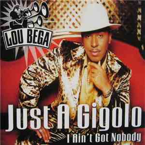 Lou Bega - Just A Gigolo / I Ain't Got Nobody download flac