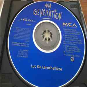Luc De Larochellière - Ma Génération download flac