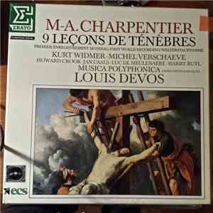 M-A. Charpentier - Musica Polyphonica, Louis Devos - 9 Leçons De Ténèbres download flac