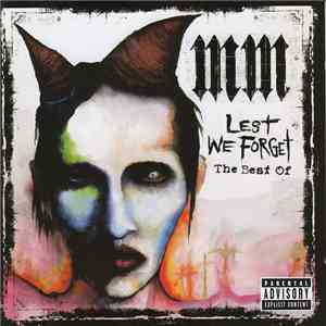 Marilyn Manson - Lest We Forget - The Best Of download flac