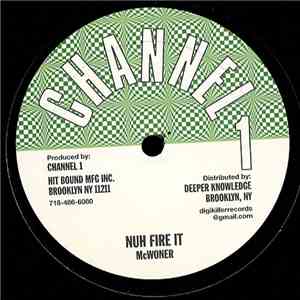 McWoner - Nuh Fire It / Higher Region download flac