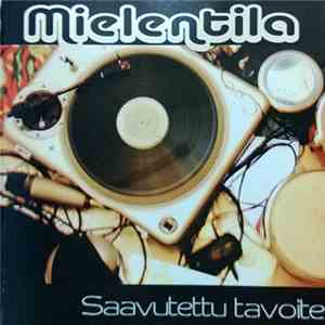 Mielentila - Saavutettu Tavoite download flac