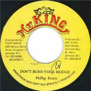 Phillip Frazer - Don't Burn Your Bridges download flac