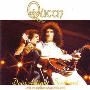 Queen - Doin' Alright Scotland download flac
