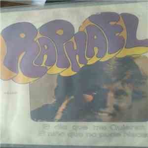 Raphael  - El Día Que Me Quieras download flac