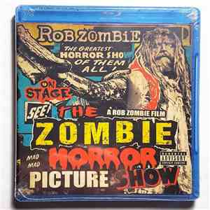 Rob Zombie - The Zombie Horror Picture Show FLAC album