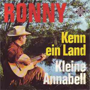 Ronny  - Kleine Annabell / Kenn Ein Land download flac
