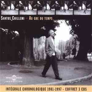 Santos Chillemi - Au Gré Du Temps download flac
