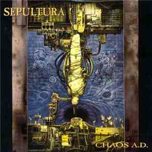 Sepultura - Chaos A.D. download flac
